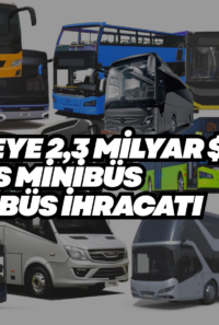 Türkiye : Otobüs Midibüs Minibüs İhracatlar Ocak Eylül 2025 Raporu