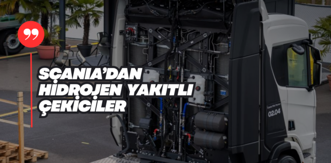 Scania ve Cummins’den Yeni Ortak Proje