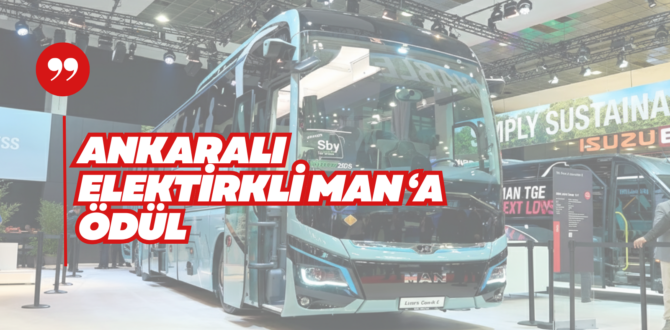 Ankaralı MAN Lion’s Coach 14 E’ye Ödül